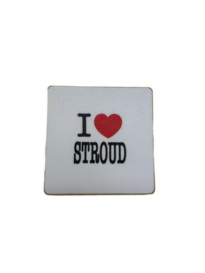 I ❤️ Stroud fridge magnet