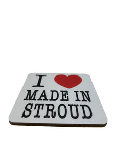 I ❤️ Made in Stroud coaster